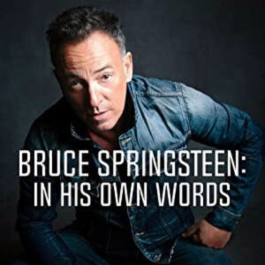 Lee más sobre el artículo Bruce Springsteen – Memorias (In His Own Words, 2016)